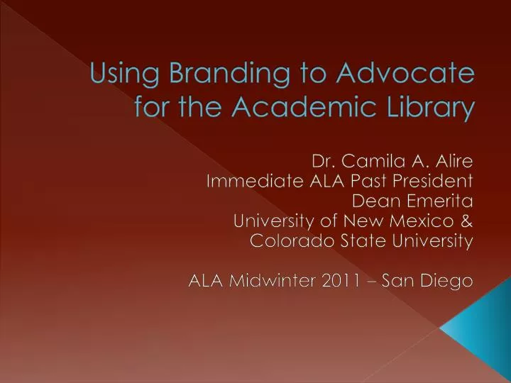 using branding to advocate for the academic library