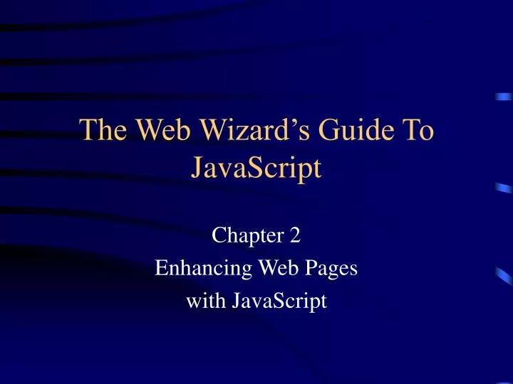 the web wizard s guide to javascript