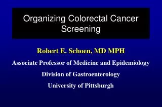 Organizing Colorectal Cancer Screening
