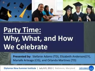 Party Time: Why, What, and How We Celebrate