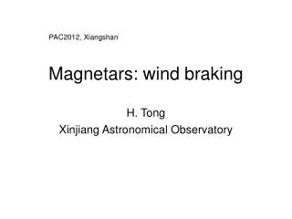 Magnetars: wind braking
