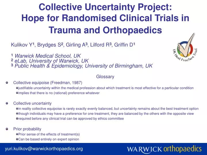 collective uncertainty project hope for randomised clinical trials in trauma and orthopaedics