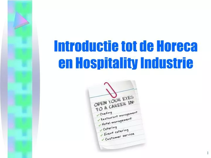 introductie tot de horeca en hospitality industrie