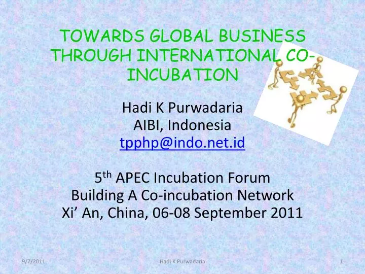 towards global business through international co incubation