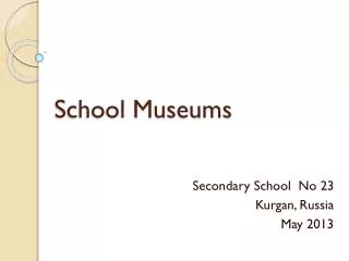 School Museums