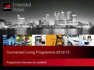 Connected Living Programme 2012/13
