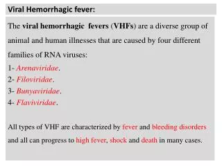 Viral Hemorrhagic fever: