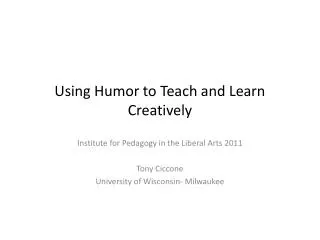 Using Humor to Teach and Learn Creatively
