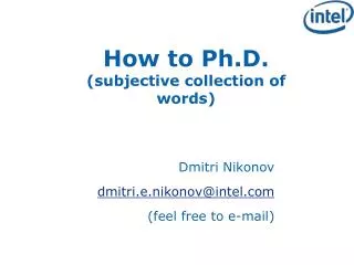 How to Ph.D. (subjective collection of words)