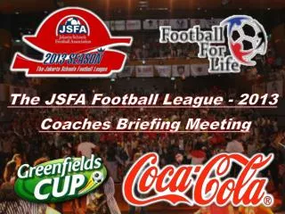 The JSFA Football League - 2013