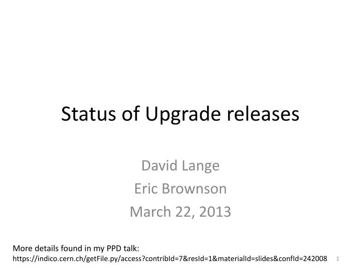 status of upgrade releases