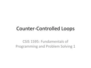 counter controlled loops