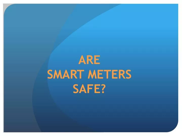 are smart meters safe