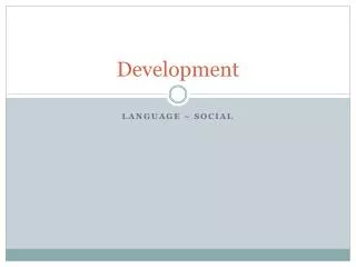 development