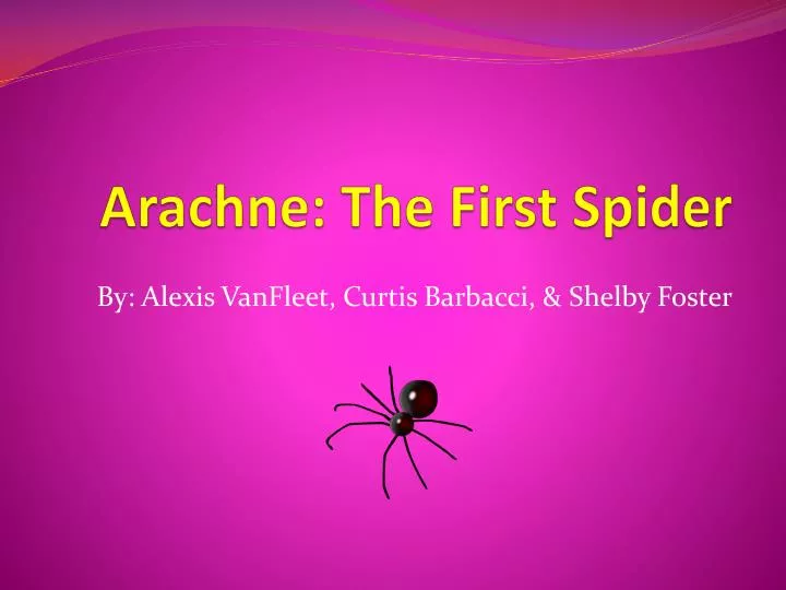 arachne the first spider