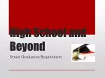 High School and Beyond - slide 1