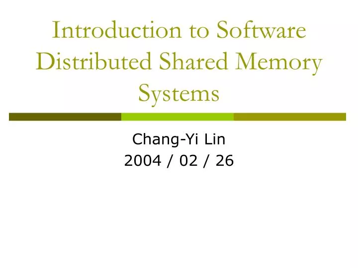 introduction to software distributed shared memory systems