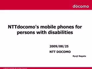 NTTdocomo's mobile phones for persons with disabilities