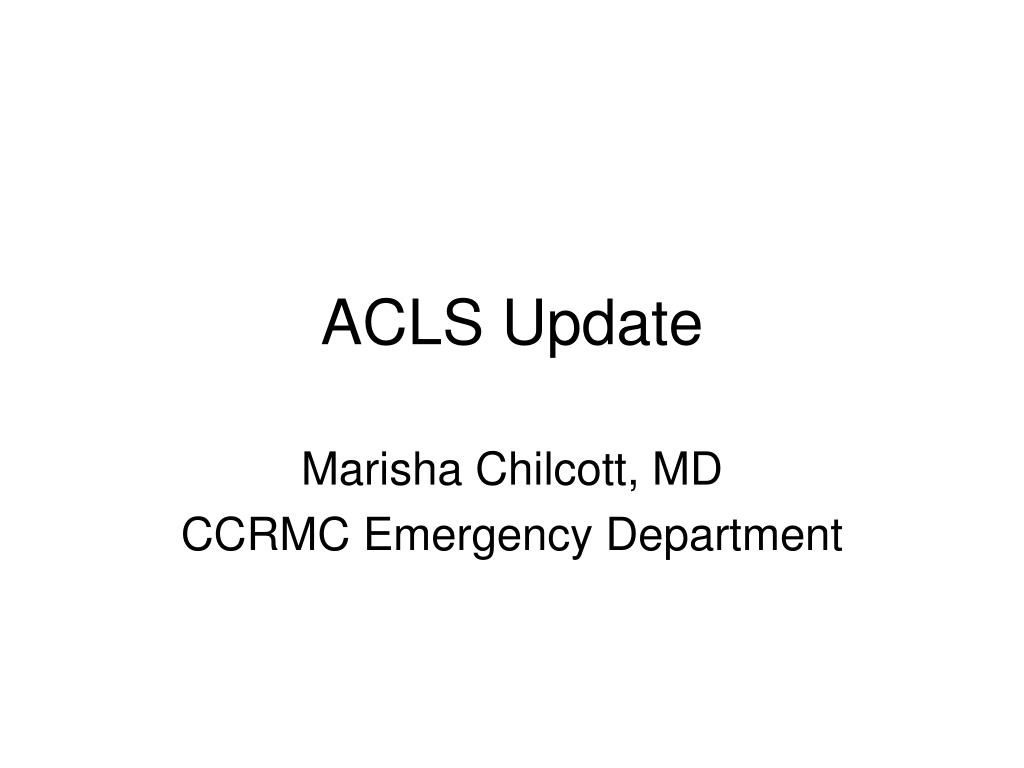 PPT - ACLS Update PowerPoint Presentation, free download - ID:2748750