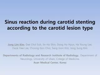 Sinus reaction during carotid stenting according to the carotid lesion type