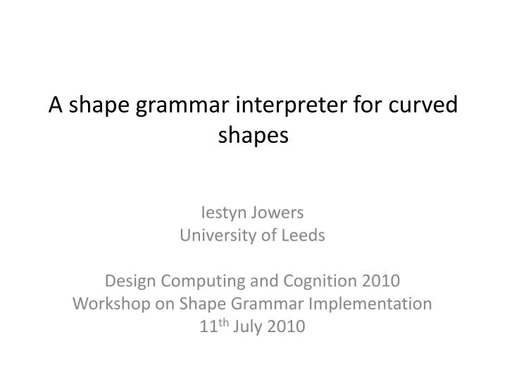 a shape grammar interpreter for curved shapes
