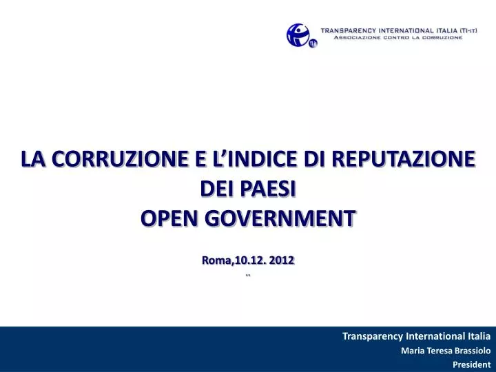 la corruzione e l indice di reputazione dei paesi open government roma 10 12 2012