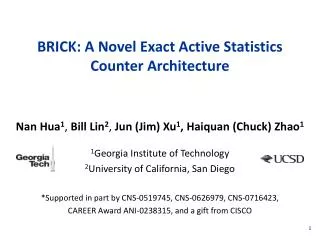 BRICK: A Novel Exact Active Statistics Counter Architecture