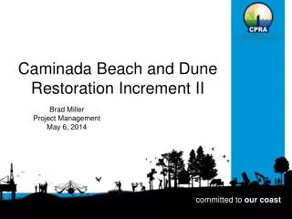 Caminada Beach and Dune Restoration Increment II