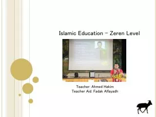 Islamic Education - Zeren Level