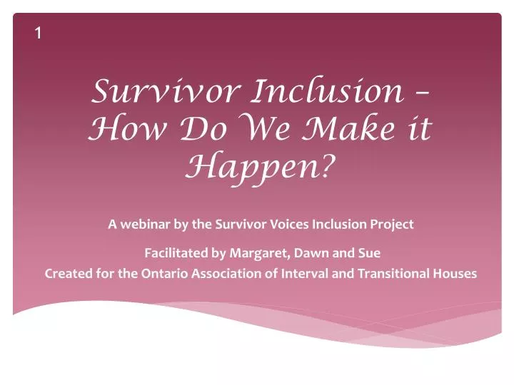 survivor inclusion how do we make it happen