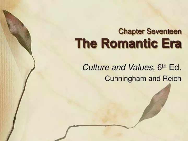 chapter seventeen the romantic era