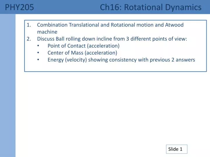 phy205 ch16 rotational dynamics