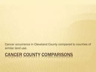 Cancer County Comparisons