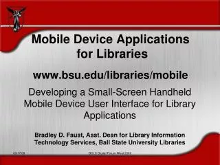 Mobile Device Applications for Libraries bsu/libraries/mobile