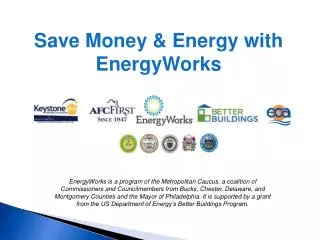 Save Money &amp; Energy with EnergyWorks