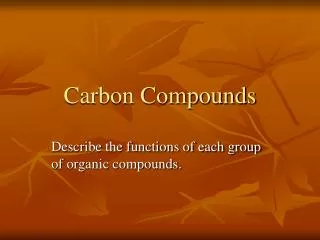 Carbon Compounds