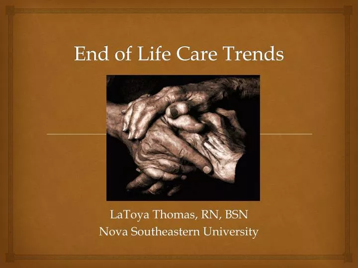 end of life care trends