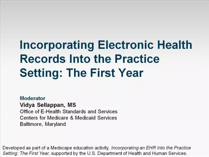 incorporating electronic health records into the practice setting the first year