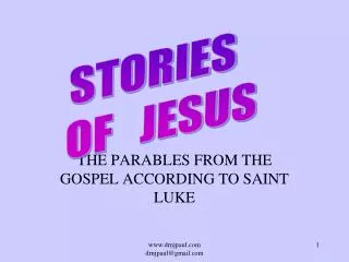 THE PARABLES FROM THE GOSPEL ACCORDING TO SAINT LUKE