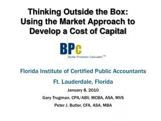 Thinking Outside the Box: Using the Market Approach to Develop a Cost of Capital