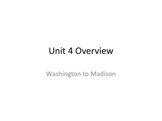 unit 4 overview