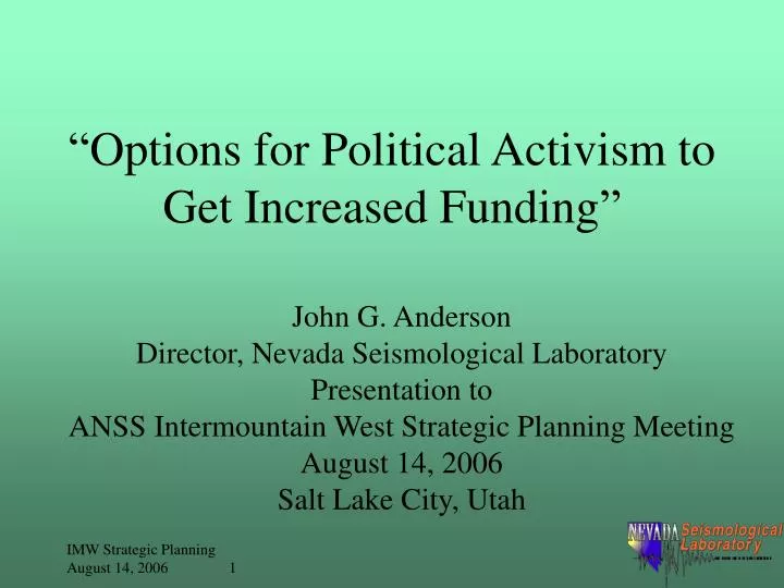 options for political activism to get increased funding