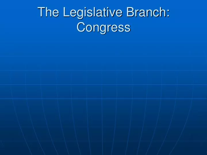 the legislative branch congress