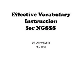 Effective Vocabulary Instruction for NGSSS