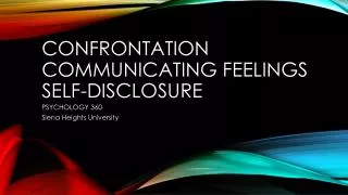 Confrontation Communicating Feelings Self-Disclosure