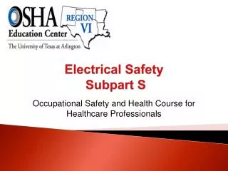 Electrical Safety Subpart S