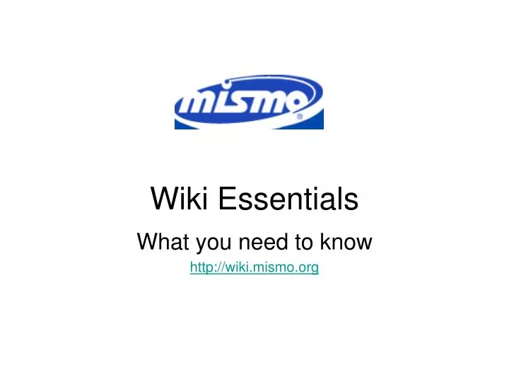 wiki essentials