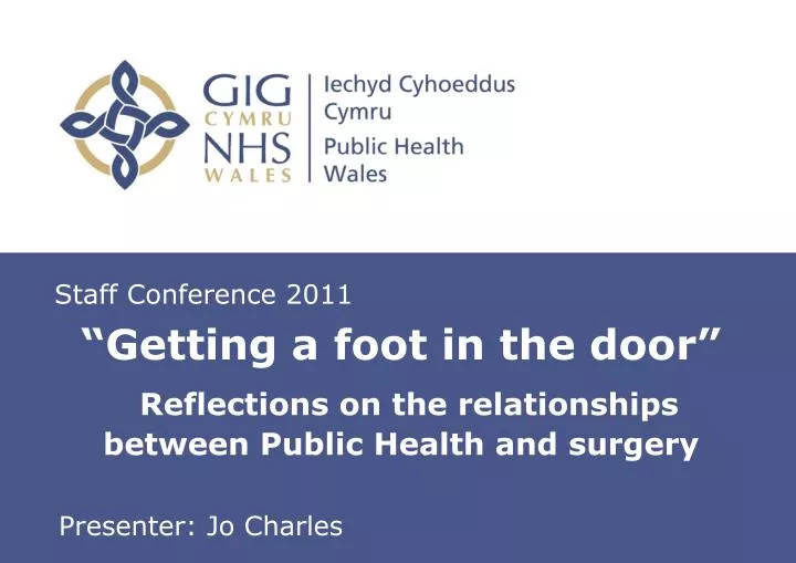 getting a foot in the door reflections on the relationships between public health and surgery
