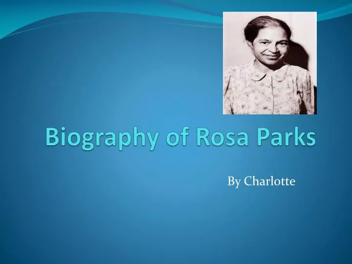 biography of rosa parks
