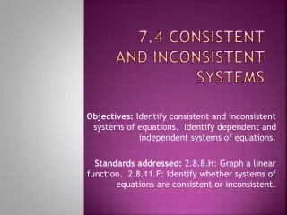 7.4 Consistent and Inconsistent Systems